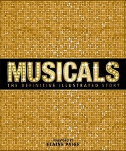 Cover art for Musicals: The Definitive Illustrated Story