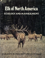 Cover art for Elk of North America: Ecology and Management
