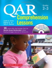 Cover art for QAR Comprehension Lessons: Grades 23: 16 Lessons With Text Passages That Use Question Answer Relationships to Make Reading Strategies Concrete for All Students
