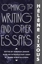 Cover art for "Coming to Writing" and Other Essays