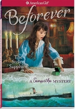 Cover art for The Stolen Sapphire: A Samantha Mystery (American Girl: Beforever)
