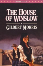 Cover art for The Union Belle/The Final Adversary/The Crossed Sabres/The Valiant Gunman/The Gallant Outlaw (The House of Winslow 11-15)