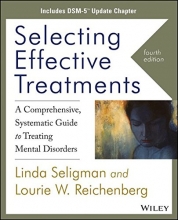 Cover art for Selecting Effective Treatments: A Comprehensive Systematic Guide to Treating Mental Disorders, Includes DSM-5 Update Chapter