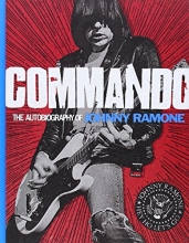 Cover art for Commando: The Autobiography of Johnny Ramone