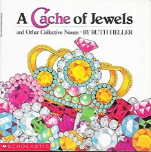 Cover art for A Cache of Jewels: And Other Collective Nouns