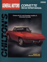 Cover art for Chevrolet Corvette, 1963-82 (Chilton Total Car Care Series Manuals)