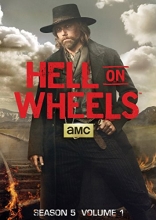 Cover art for Hell on Wheels, Season 5, Volume 1