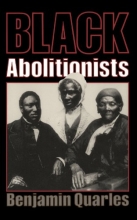 Cover art for Black Abolitionists (Da Capo Paperback)