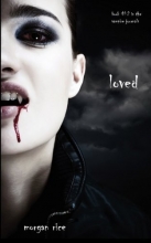 Cover art for Loved (Book #2 in the Vampire Journals)