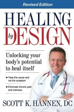 Cover art for Healing by Design: Unlocking Your Body's Potential to Heal Itself