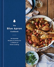 Cover art for The Blue Apron Cookbook: 165 Essential Recipes and Lessons for a Lifetime of Home Cooking