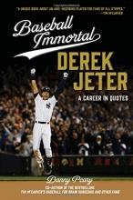 Cover art for Baseball Immortal Derek Jeter: A Career in Quotes (Baseball Immortals)