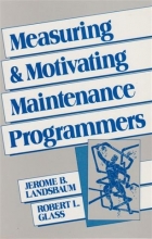 Cover art for Measuring and Motivating Maintenance Programmers