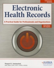 Cover art for Electronic Health Records:: A Practical Guide for Professionals and Organizations