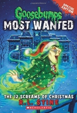 Cover art for The 12 Screams of Christmas (Goosebumps Most Wanted Special Edition #2)