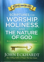 Cover art for Scriptures for Worship, Holiness, and the Nature of God: Keys to Godly Insight and Steadfastness (Topical Scripture)
