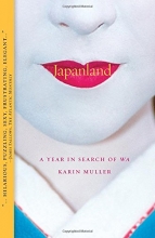 Cover art for Japanland: A Year in Search of Wa