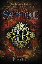 Cover art for Sapphique (Incarceron)