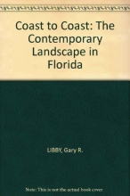 Cover art for Coast to Coast: The Contemporary Landscape in Florida