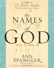 Cover art for The Names of God: 52 Bible Studies for Individuals and Groups