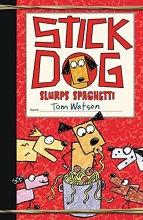 Cover art for Stick Dog Slurps Spaghetti
