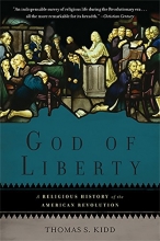 Cover art for God of Liberty: A Religious History of the American Revolution
