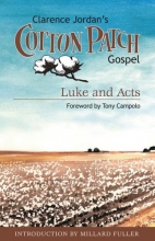 Cover art for Clarence Jordan's Cotton Patch Gospel: Luke and Acts