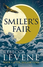 Cover art for Smiler's Fair: Book I of The Hollow Gods