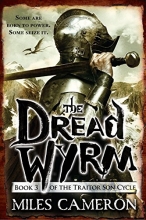 Cover art for The Dread Wyrm (The Traitor Son Cycle)