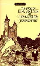 Cover art for The Story of King Arthur and His Knights (Signet Classics)
