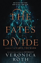 Cover art for The Fates Divide (Carve the Mark)