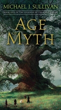 Cover art for Age of Myth: Book One of The Legends of the First Empire