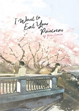 Cover art for I Want to Eat Your Pancreas (Light Novel)