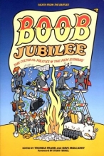 Cover art for Boob Jubilee: The Cultural Politics of the New Economy (Salvos from the Baffler)