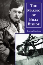 Cover art for The Making of Billy Bishop: The First World War Exploits of Billy Bishop, VC