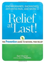 Cover art for Relief at Last!: The Prevention Guide to Natural Pain Relief