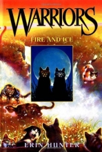 Cover art for Fire and Ice (Warriors, Book 2)