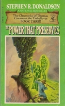 Cover art for The Power That Preserves (The Chronicles of Thomas Covenant the Unbeliever #3)