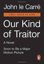 Cover art for Our Kind of Traitor: A Novel (Movie Tie-In)