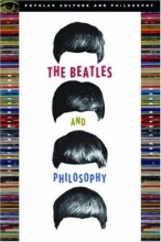 Cover art for The Beatles and Philosophy (Popular Culture and Philosophy)