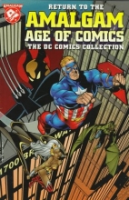 Cover art for Return to the Amalgam Age of Comics: The DC Comics Collection (The Return of the Amalgam Universe)