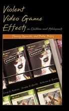 Cover art for Violent Video Game Effects on Children and Adolescents: Theory, Research, and Public Policy