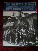 Cover art for The Romance & Folklore of North America's Railroads