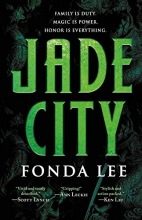 Cover art for Jade City (The Green Bone Saga)