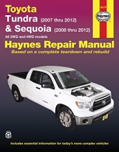 Cover art for Toyota Tundra & Sequoia: Tundra (2007 thru 2012) & Sequoia (2008 thru 2012) All 2WD and 4WD models (Haynes Repair Manual)