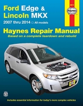 Cover art for Ford Edge and LIncoln MKX Automotive Repair Manual: 2007-2013 (Haynes Automotive Repair Manuals)