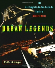 Cover art for Urban Legends: The As-Complete-As-One-Could-Be Guide to Modern Myths