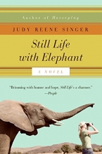 Cover art for Still Life with Elephant: A Novel (A Still Life with Elephant Novel)