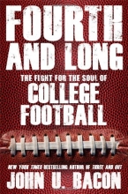 Cover art for Fourth and Long: The Fight for the Soul of College Football