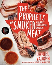 Cover art for The Prophets of Smoked Meat: A Journey Through Texas Barbecue
